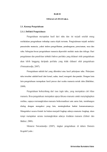 BAB II TINJAUAN PUSTAKA 2.1. Konsep Pengetahuan 2.1.1