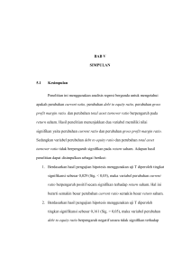 BAB V SIMPULAN 5.1 Kesimpulan Penelitian ini menggunakan