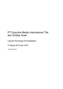 PT Dyandra Media International Tbk dan Entitas Anak