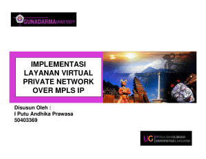 implementasi layanan virtual private network over mpls ip