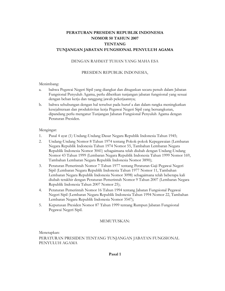 Peraturan Presiden Republik Indonesia Nomor 50 Tahun 2007