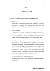 22 BAB 2 TINJAUAN PUSTAKA 2.1. Definisi Sistem - USU-IR