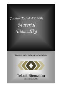 Catatan Kuliah EL3004 Material Biomedika Bag-1