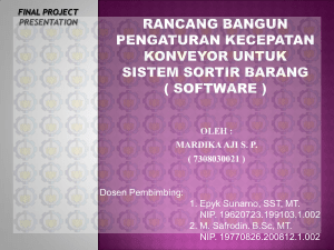 rancang bangun kecepatan konveyor untuk sistem sortir barang