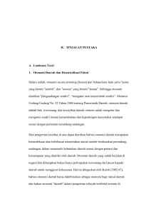 II. TINJAUAN PUSTAKA A. Landasan Teori 1. Otonomi Daerah dan