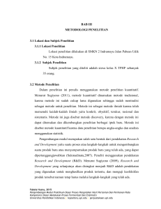 BAB III METODOLOGI PENELITIAN 3.1 Lokasi dan
