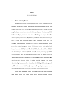 BAB 1 PENDAHULUAN 1.1. Latar Belakang Masalah Bank