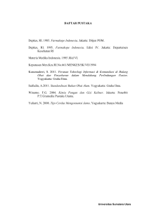 DAFTAR PUSTAKA Depkes, RI. 1985. Farmakope Indonesia. Jakarta