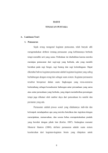 8 BAB II TINJAUAN PUSTAKA A. Landasan Teori 1. Pemasaran