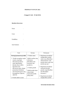 PEDOMAN WAWANCARA (Tanggal 21 Juli – 29 Juli 2014) Identitas