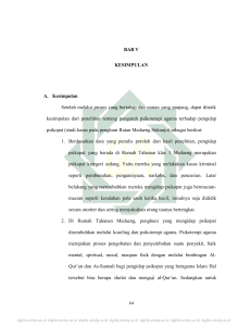 BAB V KESIMPULAN A. Kesimpulan Setelah melalui proses yang