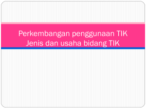 Perkembangan penggunaan TIK_jenis bisnis tik