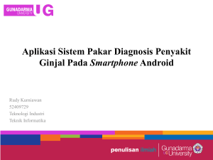 Aplikasi Sistem Pakar Diagnosis Penyakit Ginjal Pada Smartphone