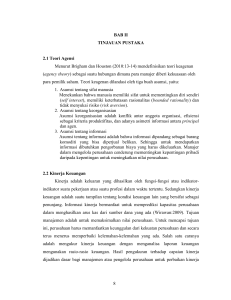 8 BAB II TINJAUAN PUSTAKA 2.1 Teori Agensi Menurut Brigham