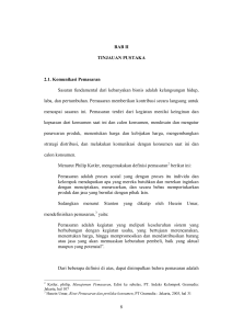 8 BAB II TINJAUAN PUSTAKA 2.1. Komunikasi Pemasaran Sasaran