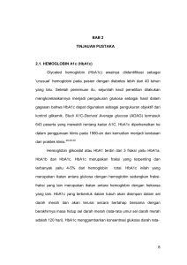 8 BAB 2 TINJAUAN PUSTAKA 2.1. HEMOGLOBIN A1c (HbA1c