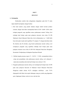 BAB V PENUTUP A. Kesimpulan Berdasarkan analisis data