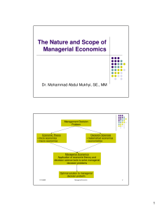 The Nature and Scope of Managerial Economics