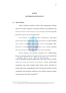 31 BAB III METODOLOGI PENELITIAN 3.1. Tipe Penelitian Dalam