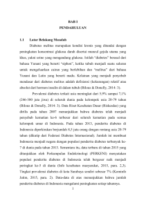 1 BAB I PENDAHULUAN 1.1 Latar Belakang Masalah Diabetes