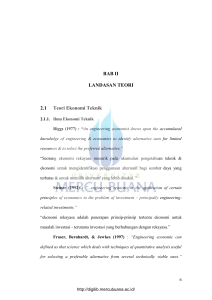 BAB II LANDASAN TEORI 2.1 Teori Ekonomi Teknik