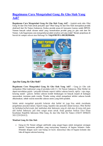 Bagaimana Cara Mengetahui Gang Jie Gho Siah Yang Asli