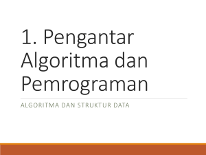 1. Pengantar Algoritma dan Pemrograman