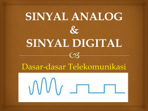 Tayangan Sinyal Analog dan Digital