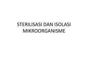 VI-STERILISASI-DAN-ISOLASI-MIKROORGANISME