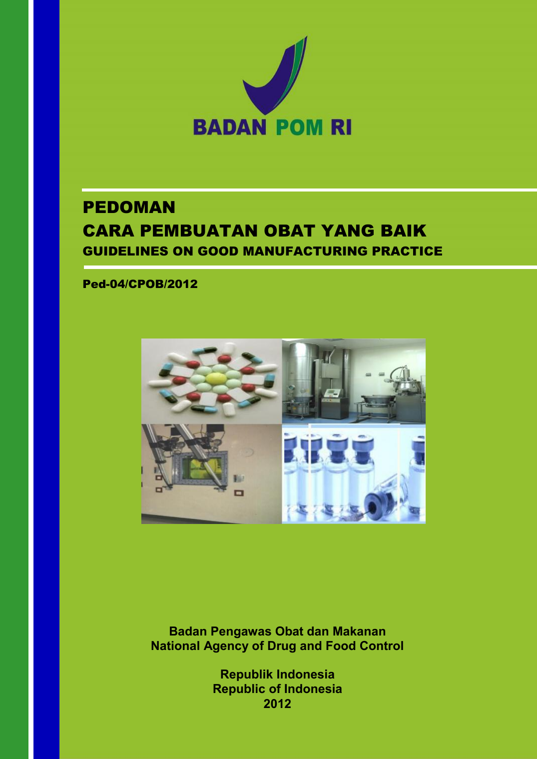 Indonesia Gmp Guideline Cpob 2012