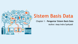 Sistem Basis Data: Pengantar dan Konsep Dasar