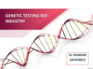 GENETIC TESTING IVD INDUSTRY PPT
