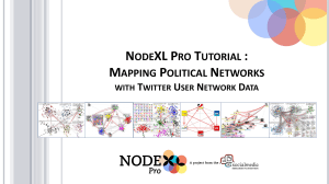 NodeXL-Pro-Tutorial-Mapping-Political-Networks