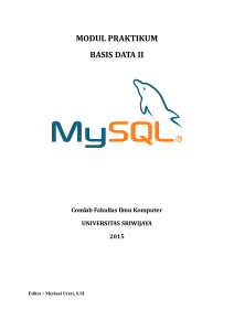 MODUL PRAKTIKUM BASIS DATA II