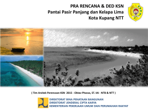 PRA RENCANA and DED KSN Pantai Pasir Pan