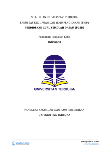 Soal Ujian UT PGSD IDIK4008 Penelitian Tindakan Kelas