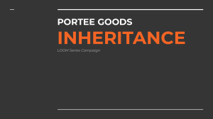PORTEE GOODS - INHERITANCE CAMPAIGN-2