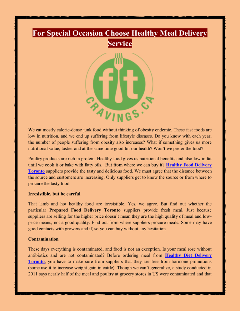 For Special Occasion Choose Healthy Meal Delivery Service