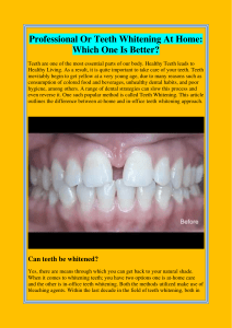 Professional Or Teeth Whitening At Home Which One Is Better