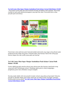 No Call Center Obat Super Manjur Sembuhkan Penis Keluar Cairan Putih Dalam 3 HARI