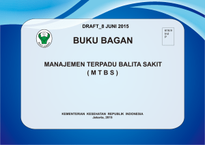 Buku Bagan Manajemen Terpadu Balita Sakit (MTBS) 2015