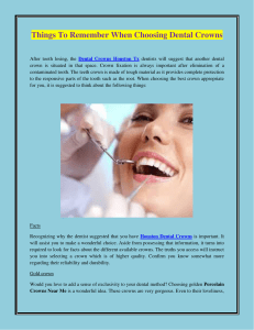 Things To Remember When Choosing Dental Crowns