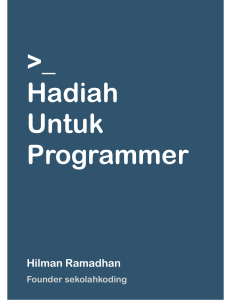 Hadiah Untuk Programmer - Hilman Ramadhan
