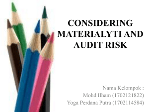 CONSIDERING MATERIALYTI AND AUDIT RISK