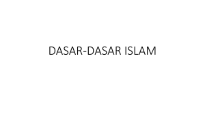 DASAR-DASAR ISLAM