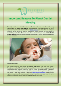 Important Reasons To Plan A Dentist Meeting