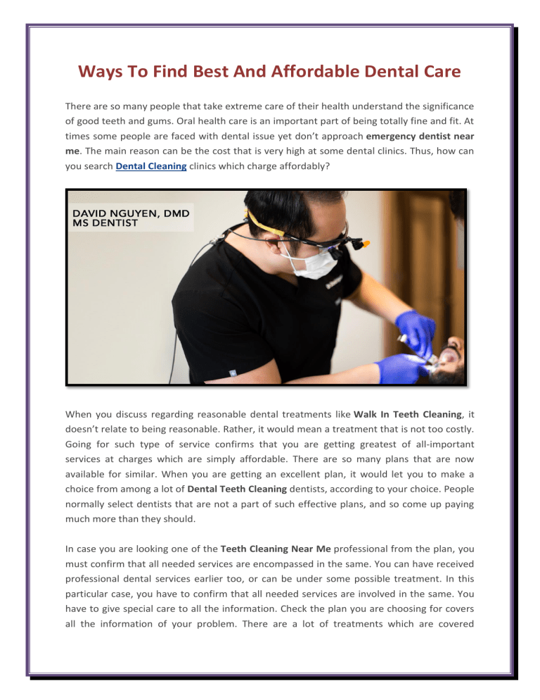 Ways To Find Best And Affordable Dental Care