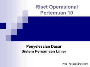 RO 10- Penyelesaian Dasar Sistem Pers. Linier