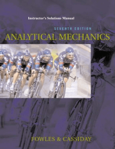Fowles G.R., Cassiday G.L.  - Analytical mechanics, 7ed., Solutions manual-Brooks (2004)