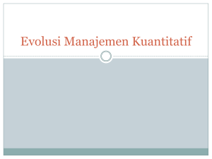 Evolusi Manajemen Kuantitatif